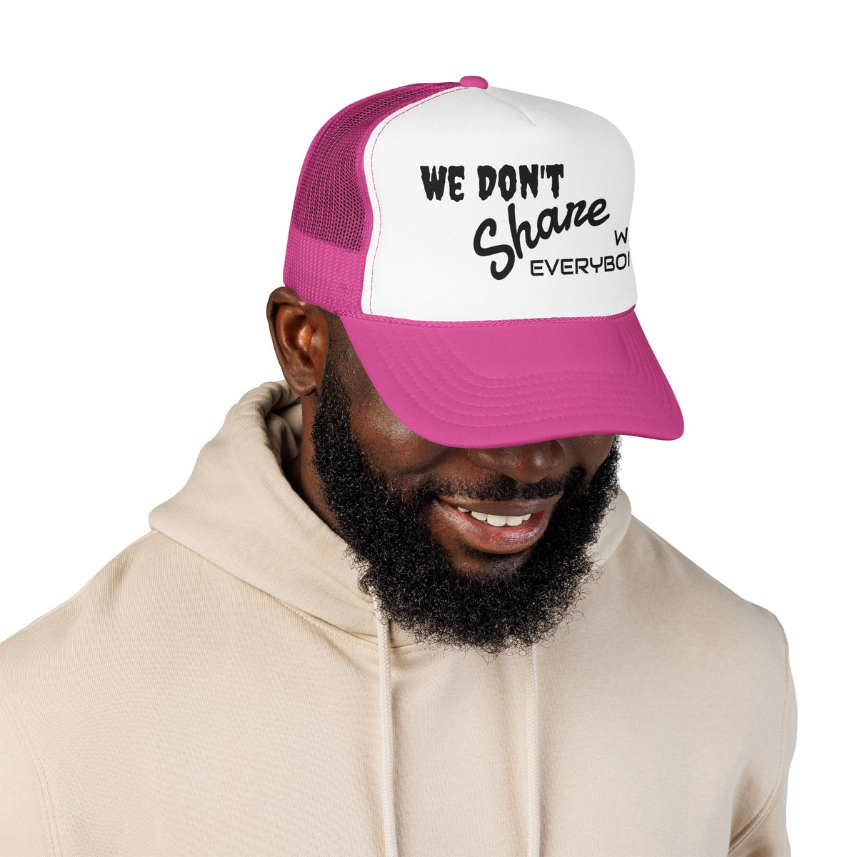 We Don’t Share With Everybody Foam Trucker Hat by Cōpajn House — product photo 5