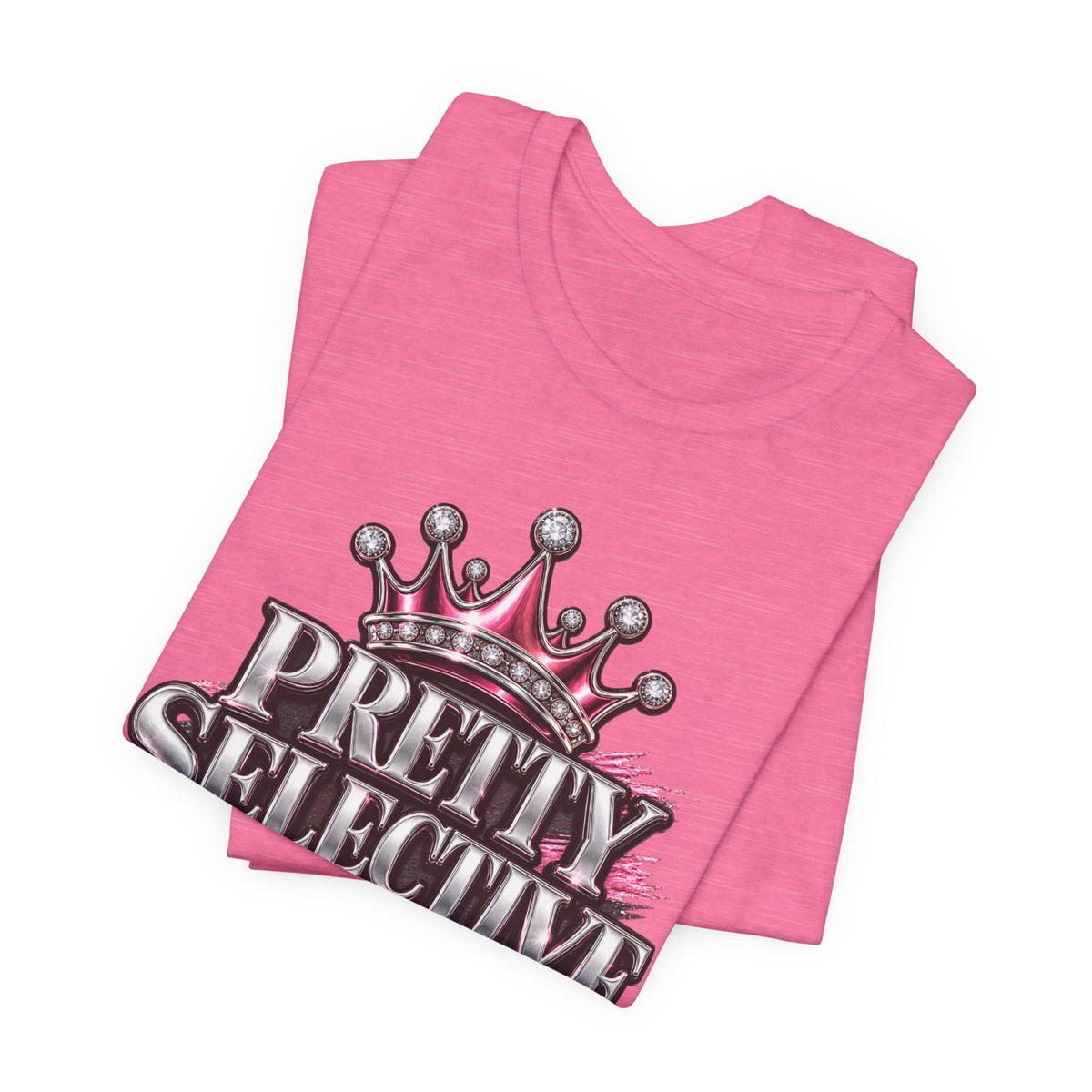 Pretty Selective About My Company T-Shirt — Crown Graphic Tee for Confident Women by Cōpajn House — product photo 13
