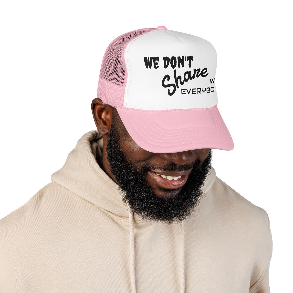 We Don’t Share With Everybody Foam Trucker Hat by Cōpajn House — product photo 11