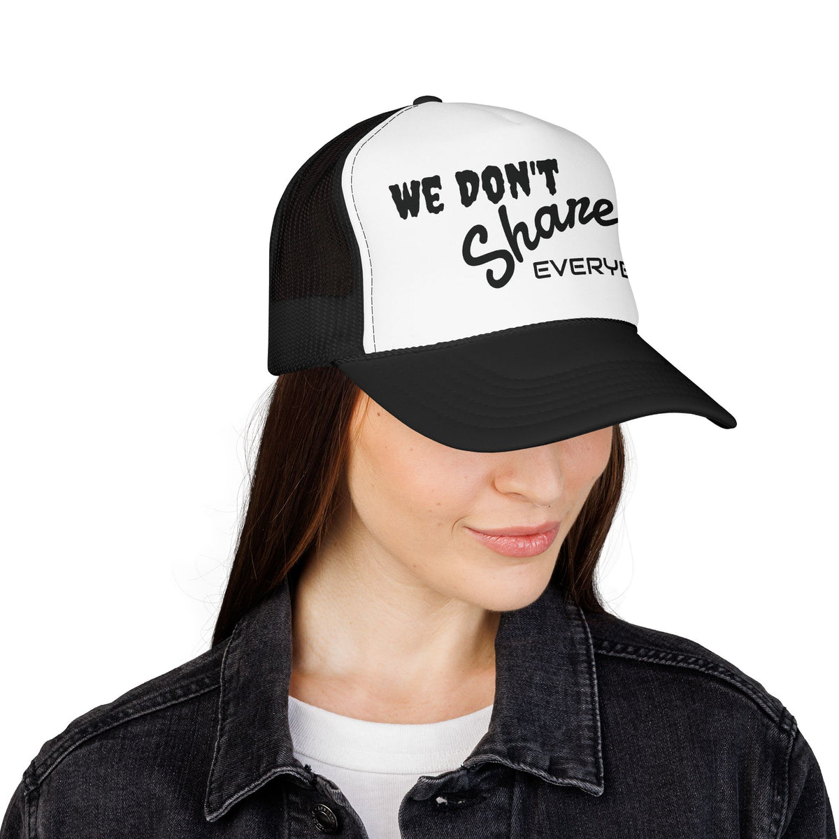 We Don’t Share With Everybody Foam Trucker Hat by Cōpajn House — product photo 9