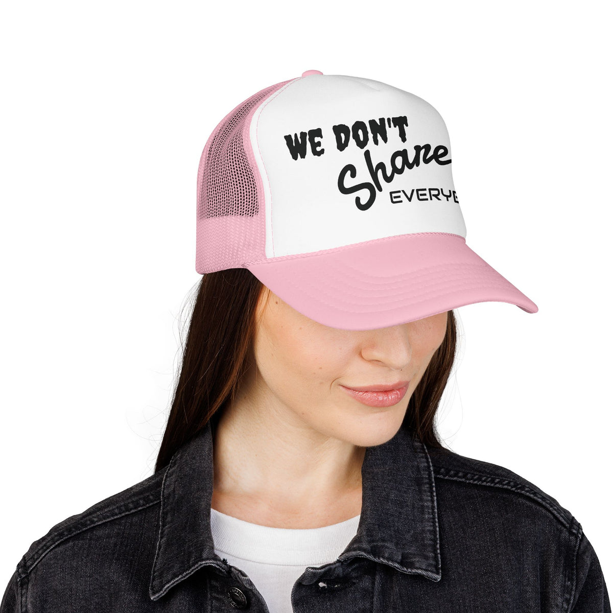 We Don’t Share With Everybody Foam Trucker Hat by Cōpajn House — product photo 12